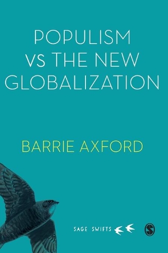 Бумажная книга «Populism Versus the New Globalization», автор Барри Аксфорд - фото №1