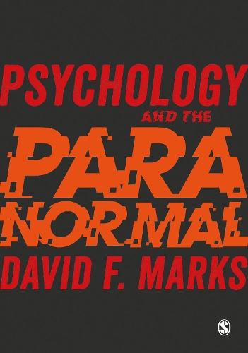 Бумажная книга «Psychology and the Paranormal: Exploring Anomalous Experience», автор Дэвид Ф. Маркс - фото №1