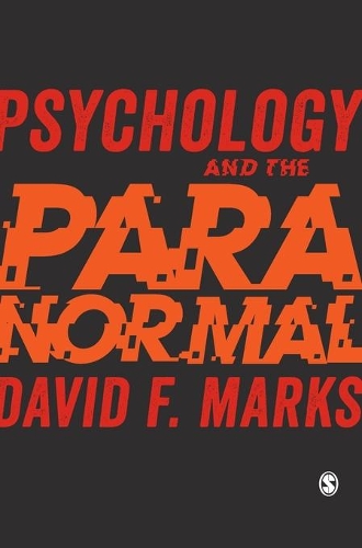 Бумажная книга «Psychology and the Paranormal: Exploring Anomalous Experience», автор Дэвид Ф. Маркс - фото №1