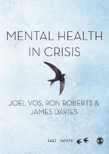 Паперова книга «Mental Health in Crisis», авторів Джеймс Девіс, Рон Робертс - фото №1