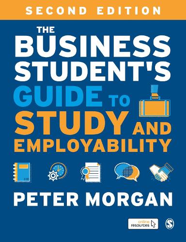 Бумажная книга «The Business Student′s Guide to Study and Employability», автор Питер Морган - фото №1