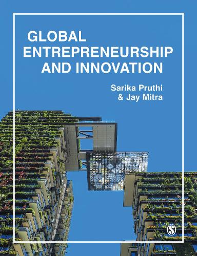 Паперова книга «Global Entrepreneurship & Innovation», авторів Джей Мітра, Саріка Пруті - фото №1