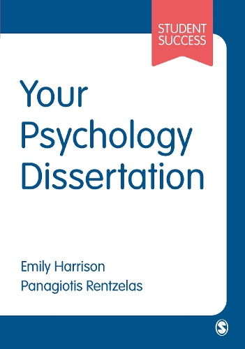 Паперова книга «Your Psychology Dissertation», авторів Емілі Харрісон, Панагіотіс Ренцелас - фото №1
