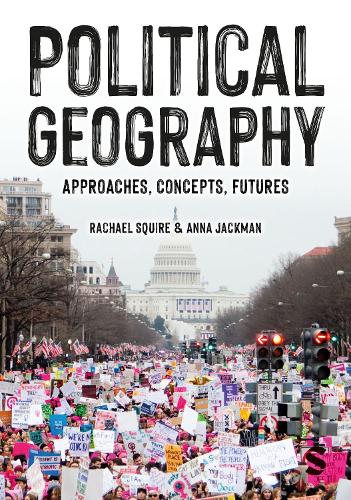 [object Object] «Political Geography: Approaches, Concepts, Futures», авторов Анна Джекман, Рэйчел Сквайр - фото №1