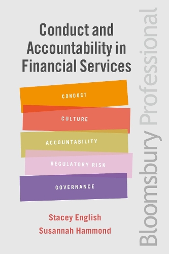 Бумажная книга «Conduct and Accountability in Financial Services: A Practical Guide», авторов Стейси Инглиш, Сюзанна Хаммонд - фото №1