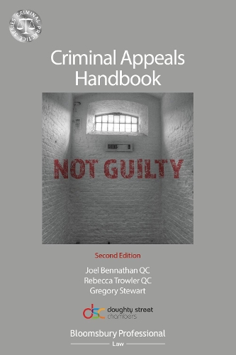 Бумажная книга «Criminal Appeals Handbook», авторов Грегори Стюарт, Жоэль Беннатан, Ребекка Троулер КС - фото №1