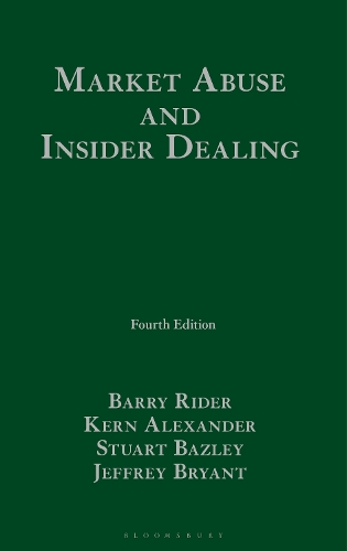 Бумажная книга «Market Abuse and Insider Dealing», авторов Барри Райдер, Джеффри Брайант, Керн Александер, Стюарт Бэзли - фото №1