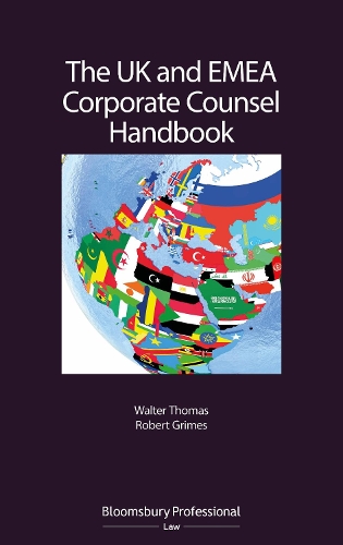 Бумажная книга «The UK and EMEA Corporate Counsel Handbook», авторов Роберт Граймс, Уолтер Томас - фото №1