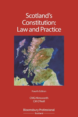 Паперова книга «Scotland's Constitution: Law and Practice», авторів Кріс Хімсворт, Крістін О'Ніл - фото №1