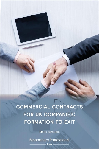 Бумажная книга «Commercial Contracts for UK Companies: Formation to Exit», автор Марк Сэмюэлс - фото №1