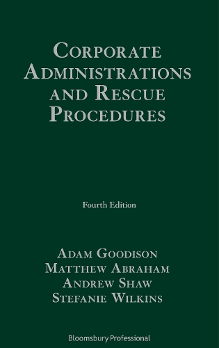 Бумажная книга «Corporate Administrations and Rescue Procedures», авторов Адам Гудисон, Эндрю Шоу, Мэтью Абрахам, Стефани Уилкинс - фото №1
