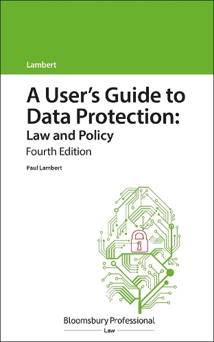 [object Object] «A User's Guide to Data Protection: Law and Policy», автор Пол Ламберт - фото №1