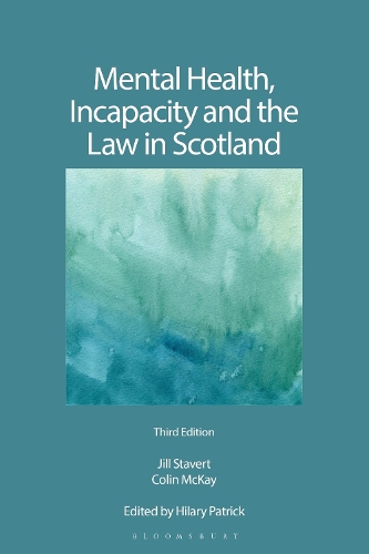 Бумажная книга «Mental Health, Incapacity and the Law in Scotland», авторов Колин Маккей, Джил Ставерт - фото №1