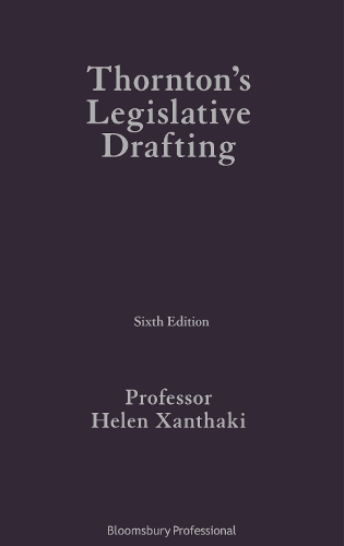 Бумажная книга «Thornton's Legislative Drafting», автор Хелен Ксантаки - фото №1