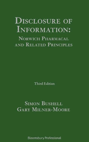 Паперова книга «Disclosure of Information: Norwich Pharmacal and Related Principles», авторів Гарі Мілнер-Мур, Саймон Бушелл - фото №1