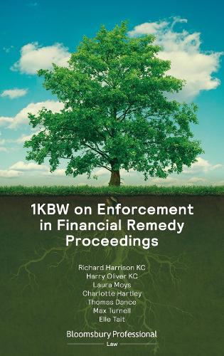 Бумажная книга «1KBW on Enforcement in Financial Remedy Proceedings», авторов Шарлотта Хартли, Гарри Оливер, Лора Мойс, Макс Тернелл, Ричард Харрисон Кей Си, Томас Дэнс - фото №1