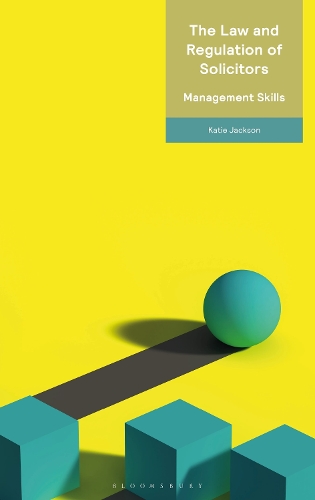 Бумажная книга «The Law and Regulation of Solicitors: Management Skills», автор Кэти Джексон - фото №1
