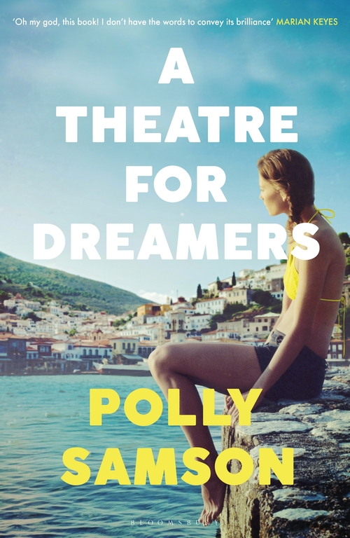 Паперова книга «A Theatre for Dreamers: The Sunday Times bestseller», автор Поллі Самсон - фото №1