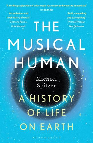 [object Object] «The Musical Human: A History of Life on Earth – A BBC Radio 4 'Book of the Week'», автор Майкл Спітцер - фото №1