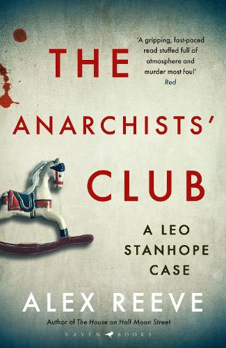Бумажная книга «The Anarchists' Club: A Leo Stanhope Case», автор Алекс Рив - фото №1