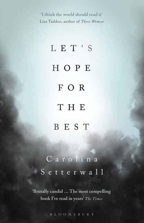 Бумажная книга «Let's Hope for the Best», автор Каролина Сеттерваль - фото №1