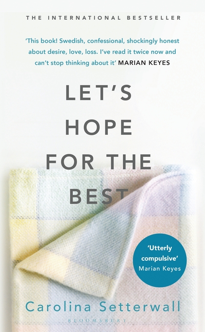 Бумажная книга «Let's Hope for the Best», автор Каролина Сеттерваль - фото №1