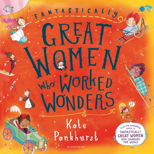 Бумажная книга «Fantastically Great Women Who Worked Wonders: Gift Edition», автор Кейт Панкхёрст - фото №1