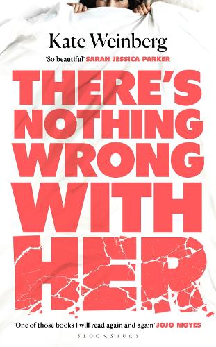 Паперова книга «There’s Nothing Wrong With Her», автор Кейт Вайнберг - фото №1