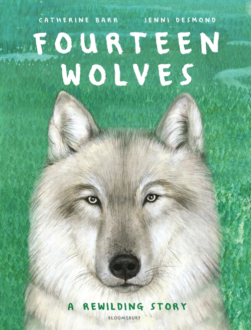 Бумажная книга «Fourteen Wolves: A Rewilding Story», автор Кэтрин Барр - фото №1