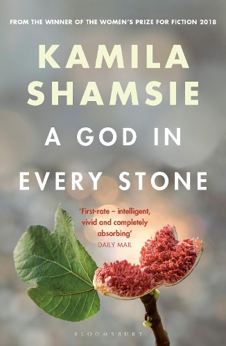 Бумажная книга «A God in Every Stone», автор Камила Шамси - фото №1