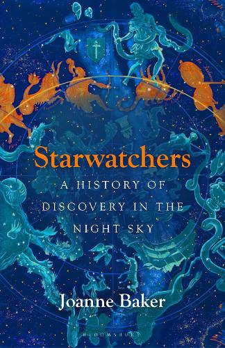 Бумажная книга «Starwatchers: A History of Discovery in the Night Sky», автор Джоанна Бейкер - фото №1