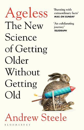 [object Object] «Ageless: The New Science of Getting Older Without Getting Old», автор Ендрю Стіл - фото №1