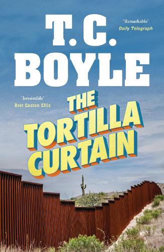 Бумажная книга «The Tortilla Curtain», автор Т. К. Бойл - фото №1