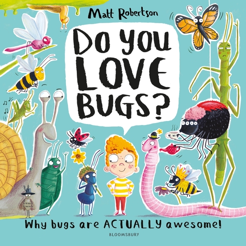 Бумажная книга «Do You Love Bugs? The creepiest, crawliest book to give at Christmas», автор Мэтт Робертсон - фото №1