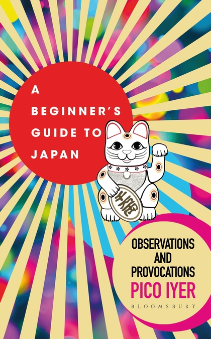 Бумажная книга «A Beginner's Guide to Japan. Observations and Provocations», автор Пико Айер - фото №1