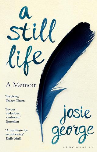 Бумажная книга «A Still Life: A Memoir», автор Джози Джордж - фото №1
