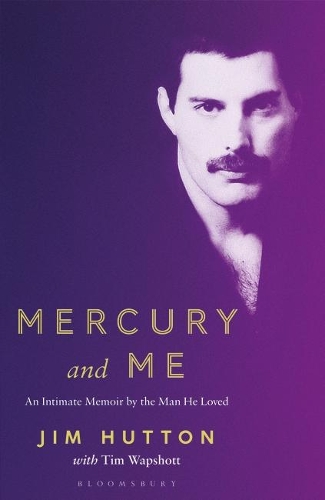 Бумажная книга «Mercury and Me: An Intimate Memoir by the Man Freddie Loved», авторов Джим Хаттон, Тим Вапшотт - фото №1