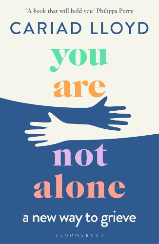 [object Object] «You Are Not Alone: a new way to grieve» - фото №1