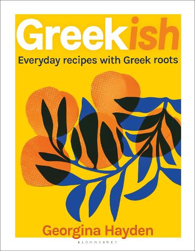 Паперова книга «Greekish: Everyday recipes with Greek roots», автор Джорджина Хайден - фото №1