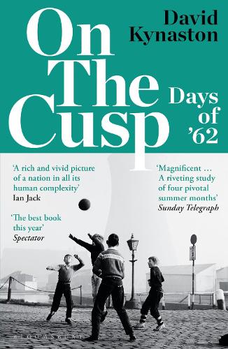 Бумажная книга «On the Cusp: Days of '62», автор Дэвид Кайнастон - фото №1