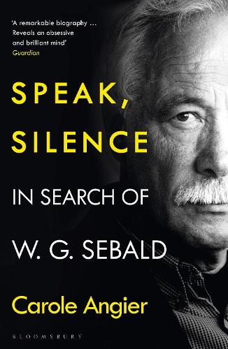 Паперова книга «Speak, Silence: In Search of W. G. Sebald», автор Кароль Анжер - фото №1