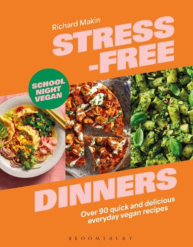 Паперова книга «Stress-Free Dinners: Over 90 quick and delicious everyday vegan recipes», автор Річард Макін - фото №1