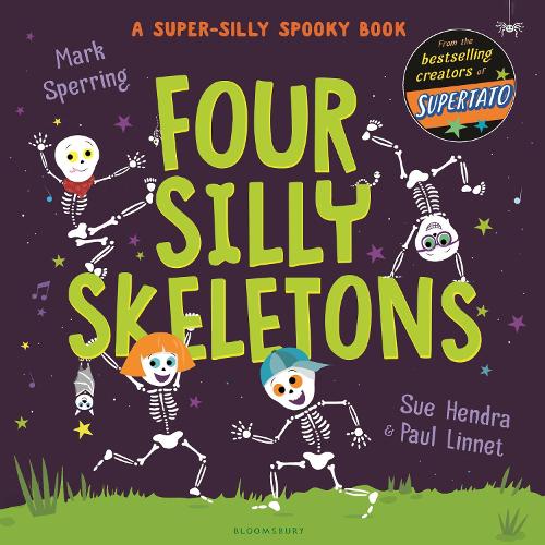 Бумажная книга «Four Silly Skeletons: The perfect picture book for Halloween!», автор Марк Сперринг - фото №1
