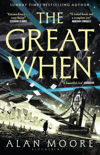 Бумажная книга «The Great When: A Long London Novel», автор Алан Мур - фото №1