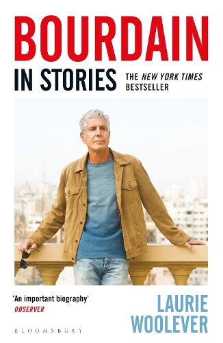 Бумажная книга «Bourdain: In Stories», автор Лори Вульвер - фото №1