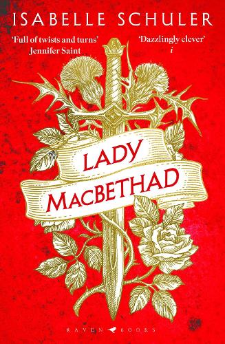 Бумажная книга «Lady MacBethad: The electrifying story of love, ambition, revenge and murder behind a real life Scottish queen» - фото №1