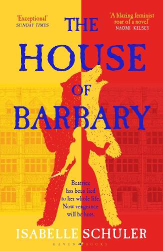 Бумажная книга «The House of Barbary: The fierce, feminist retelling of Bluebeard», автор Изабель Шулер - фото №1