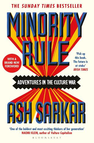 Паперова книга «Minority Rule: Adventures in the Culture War – the instant Sunday Times bestseller», автор Еш Саркар - фото №1