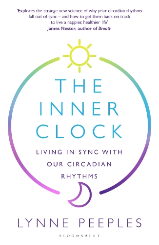 Бумажная книга «The Inner Clock: Living in Sync With Our Circadian Rhythms», автор Линн Пиплз - фото №1