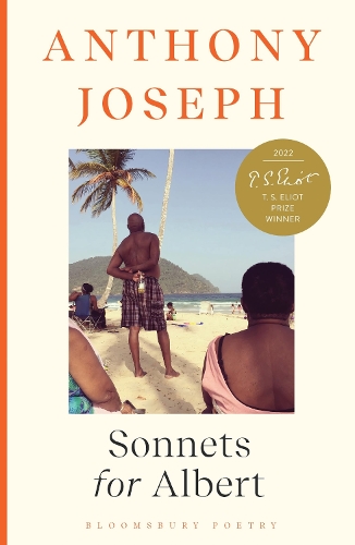 Бумажная книга «Sonnets for Albert: Winner of the T S Eliot Prize 2022», автор Энтони Джозеф - фото №1